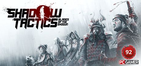 影子战术：将军之刃/Shadow Tactics: Blades of the Shogun