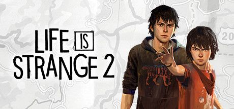 奇异人生2/Life is Strange 2全5章/全章节解锁版