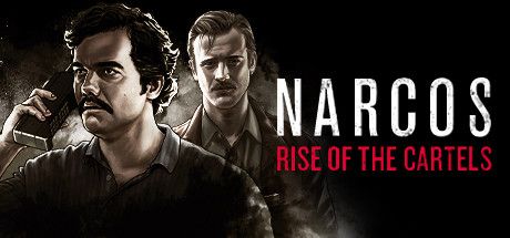 毒枭:卡特尔崛起/Narcos:Rise of the Cartels