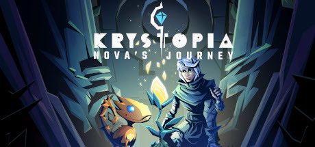 氪星新星之旅/Krystopia: Nova´s Journey