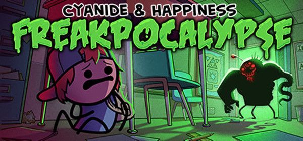 氰化欢乐秀/末日通行证/Cyanide & Happiness - Freakpocalypse